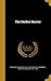 The Harbor Master by Theodore Goodridge Roberts