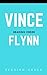 VINCE FLYNN: COMPLETE SERIES READING ORDER