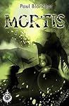 Mortis by Paul Blanchot