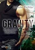 Gravity: Brennendes Begehren