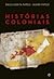 Histórias Coloniais