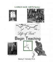 Life of Fred Language Arts Series: Begin Teaching (Hardcover)