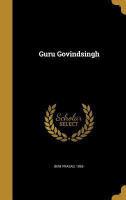 Guru Govindsingh (Hindi Edition)