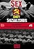 Sex statt Sozialismus #1: "...
