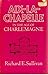 Aix-La-Chapelle in the Age of Charlemagne by Richard E. Sullivan