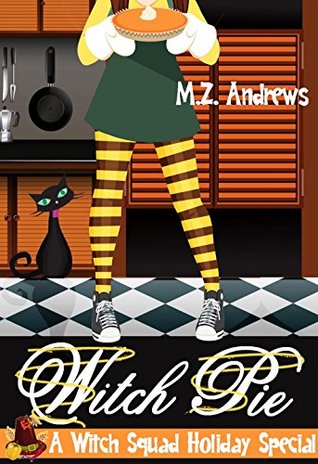 Witch Pie (Witch Squad Mystery #4)