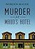 Murder at Maud's Hotel (Ballyhasset)