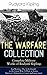 THE WARFARE COLLECTION – Co...