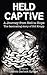 Held Captive