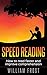 Speed Reading: Effortlessly...