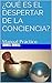 ¿QUÉ ES EL DESPERTAR DE LA CONCIENCIA?: Manual Práctico (Spanish Edition)
