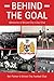Behind the Goal - Memories of Bristol City's East End