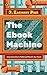 The Ebook Machine: Using Au...