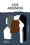 Los abismos by Iban Petit