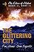 The Glimmering City: Part T...