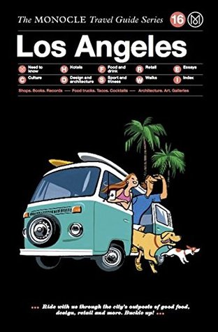 Los Angeles: The Monocle Travel Guide Series (Hardcover)