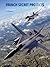 Post War Fighters (French Secret Projects, #1)