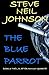 The Blue Parrot  (LA After ...