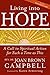 Living into Hope: A Call to Spiritual Action for Such a Time as This