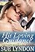 His Loving Guidance: Three Domestic Discipline Stories