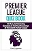 The Premier League Quiz Book by Chris Carpenter