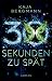 30 Sekunden zu spät: Thrill...