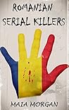 Romanian Serial Killers: The Punisher