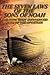 The Seven Laws of the Sons of Noah by James Nollet