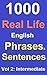 Most Commonly Used Real Life English Phrases and Sentences Vol 2: Intermediate: (To improve your Spoken English & Grammar)