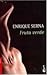 Fruta verde (Spanish Edition)