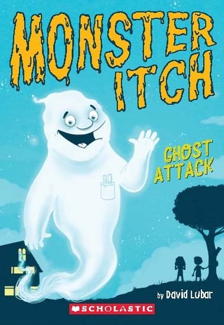 Ghost Attack (Monster Itch, #1)