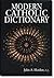 Modern Catholic Dictionary
