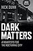 Dark Matters: A Manifesto for the Nocturnal City