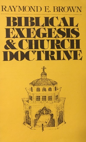 Biblical Exegesis and Church Doctrine (Paperback)