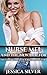 Nurse Mel And The New Doctor by Jessica Silver