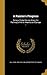 A Painter's Progress: Being a Partial Survey Along the Pathway of Art in America and Europe ...