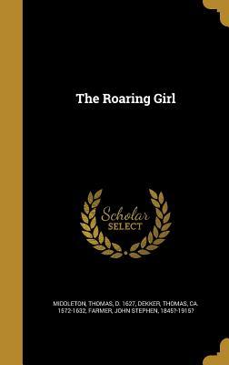 The Roaring Girl