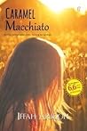 Caramel Macchiato...