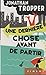 Une Dernière chose avant de partir