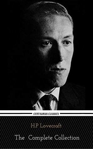 H.P Lovecraft: The Complete Collection