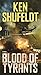 Blood of Tyrants: A Novel