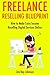 Freelance Reselling Blueprint: How to Make Extra Income Reselling Digital Services Online