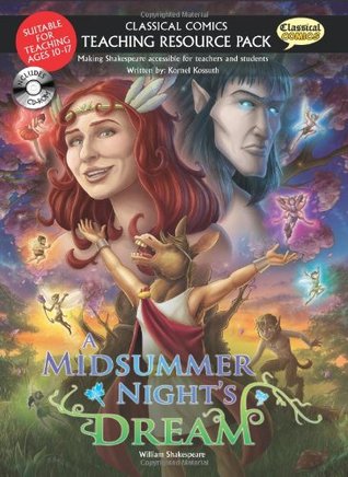 Midsummer Nights Dream A-Teach Res Bk CD (Classical Comics Teaching Resource Pack)
