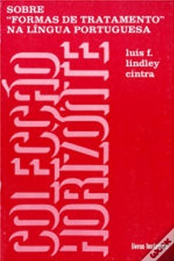 Sobre "formas de tratamento" na língua portuguesa