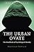 Pagan Portals - The Urban Ovate: The Handbook of Psychological Druidry