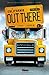 Out There - Volume 02 (French Edition)