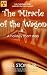 The Miracle of the Wagon: A...