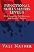 Functional Skills Maths Level 1: With Examples, Test Questions and detailed Answers