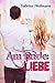 Am Ende: Liebe (Sammelband) (German Edition)