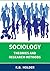Sociology: Research Methods and Theories